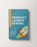 Product Launch School