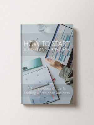 How to Start a Freelance Business